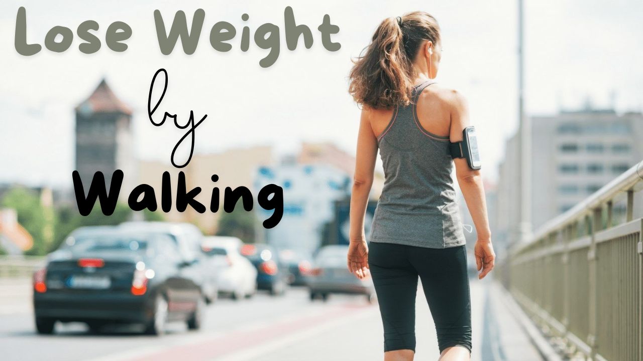Lose Weight By Walking Here’s The Ideal Distance To Walk Each Day For Real Results